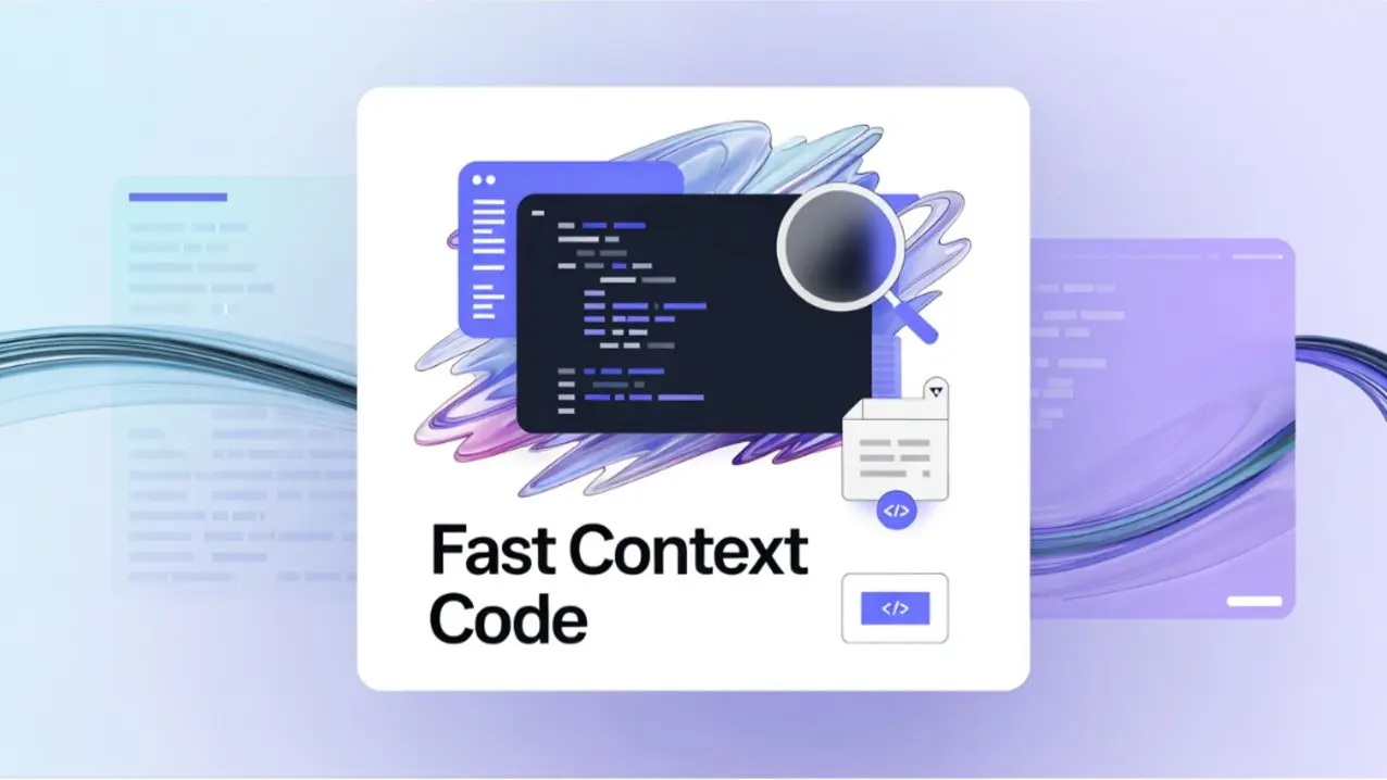 Fast Context Windsurf: tăng tốc tìm ngữ cảnh code 20x
