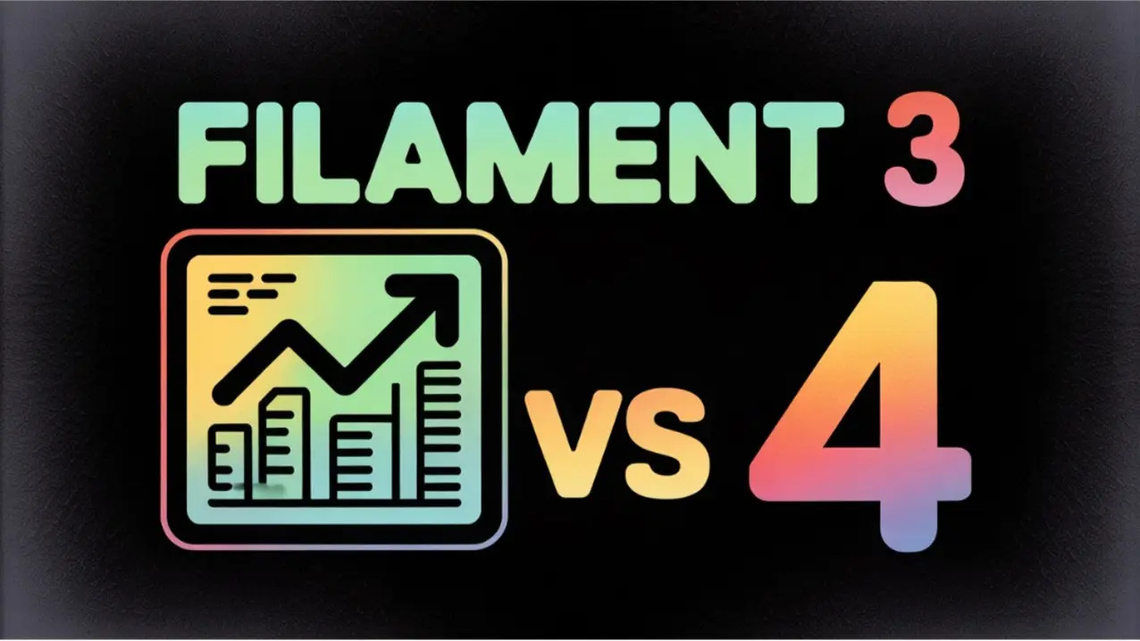 So sánh Filament 3 vs Filament 4: hiệu năng, UI, nested resources